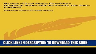 Collection Book Harbor of Lost Ships; Garafelia s Husband; Scales and the Sword; The