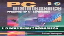 New Book PC Maintenance: Preparing for A+ Certification