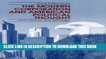 New Book The Modern Corporation and American Political Thought: Law, Power, and Ideology