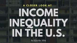 Kewho Min on Income Inequality in the US