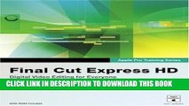 New Book Apple Pro Training Series: Final Cut Express HD by Diana Weynand (2006-06-22)
