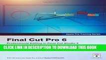 New Book Apple Pro Training Series: Final Cut Pro 6 by Weynand, Diana 1st (first) edition (2007)