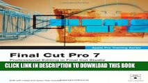 New Book Apple Pro Training Series: Final Cut Pro 7 by Weynand. Diana Published by Peachpit Press