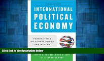 READ FREE FULL  International Political Economy: Perspectives on Global Power and Wealth (Fifth