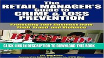 Collection Book The Retail Manager s Guide to Crime   Loss Prevention: Protecting Your Business