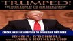 New Book Trumped!: The Inside Story of the Real Donald Trump-His Cunning Rise and Spectacular Fall