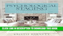 New Book Psychological Staging: Home Staging Secrets of The DecorologistÂ®
