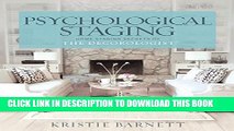 New Book Psychological Staging: Home Staging Secrets of The DecorologistÂ®