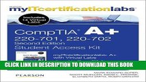 New Book CompTIA A  MyITcertificaitonlabs and Virtual Labs Student Access Kit (220-701 and 220-702)