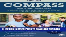 Collection Book COMPASS Test Study Guide 2016: COMPASS Test Prep and Practice Questions for the