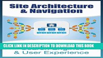 [PDF] Website Architecture and Navigation: Optimizing for search engines and user experience (The