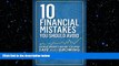 READ book  10 Financial Mistakes You Should Avoid: Strategies Designed to Help Keep Your Money