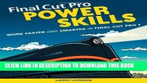 New Book Final Cut Pro Power Skills: Work Faster and Smarter in Final Cut Pro 7
