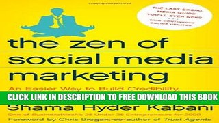 Collection Book The Zen Of Social Media Marketing: An Easier Way to Build Credibility, Generate