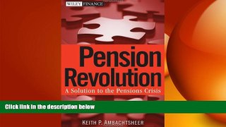 FREE DOWNLOAD  Pension Revolution: A Solution to the Pensions Crisis  DOWNLOAD ONLINE