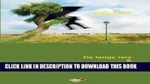 [PDF] de Lange Reis   Van de Regen in de Drop: Vrij Vertaald Uit Het Esperanto Door de Auteur Zelf