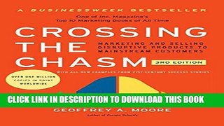 New Book Crossing the Chasm, 3rd Edition: Marketing and Selling Disruptive Products to Mainstream