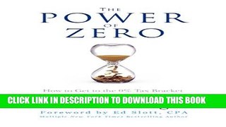 New Book The Power of Zero: How to Get to the 0% Tax Bracket and Transform Your Retirement