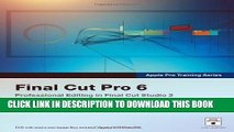 New Book Apple Pro Training Series: Final Cut Pro 6 1st edition by Weynand, Diana (2007) Paperback