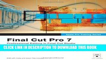 Collection Book Apple Pro Training Series: Final Cut Pro 7: Written by Diana Weynand, 2009