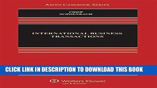 Collection Book International Business Transactions (Aspen Casebook)