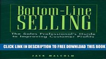 Collection Book Bottom-Line Selling: The Sales Professional s Guide to Improving Customer Profits