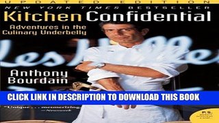 New Book Kitchen Confidential Updated Edition: Adventures in the Culinary Underbelly (P.S.)
