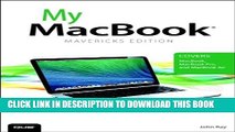 New Book My MacBook (covers OS X Mavericks on MacBook, MacBook Pro, and MacBook Air) (My...)