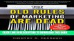 Collection Book The Old Rules of Marketing are Dead: 6 New Rules to Reinvent Your Brand and