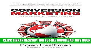 New Book Conversion Marketing: Convert Website Visitors into Buyers