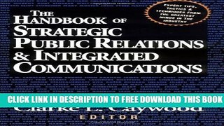 New Book The Handbook of Strategic Public Relations and Integrated Communications