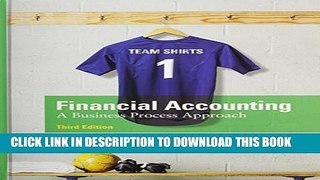 New Book Financial Accounting: A Business Process Approach Plus NEW MyAccountingLab with Pearson