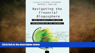 READ book  Navigating the Financial Blogosphere: How to Benefit from Free Information on the