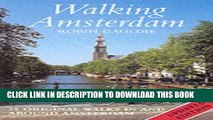 [PDF] Walking Amsterdam: 25 Original Walks in and Around Amsterdam Full Colection