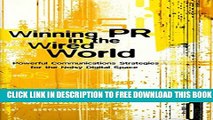 Collection Book Winning PR in the Wired World: Powerful Communications Strategies for the Noisy