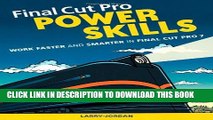 Collection Book Final Cut Pro Power Skills: Work Faster and Smarter in Final Cut Pro 7