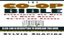 Collection Book The Co-Op Bible: Everything You Need to Know About Co-ops and Condos; Getting in,
