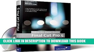 New Book Final Cut Pro 5: Videoschnitt, Korrektur, Effekte (Galileo Design)
