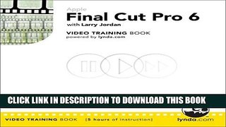 New Book Apple Final Cut Pro 6: Video Training Book