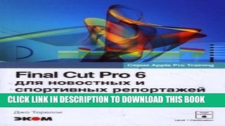 New Book Final Cut Pro 6 dlya novostnyh i sportivnyh reportazhey