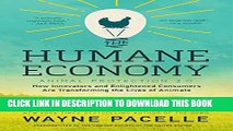 Collection Book The Humane Economy: How Innovators and Enlightened Consumers Are Transforming the
