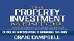 New Book The Property Investment Mentor: Create passive income, build wealth and make money work
