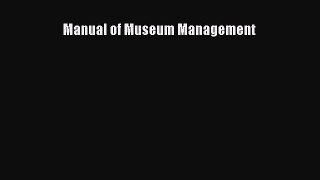 [PDF] Manual of Museum Management Popular Online