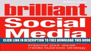 Collection Book Brilliant Social Media: How to start, refine and improve your social business