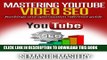 [PDF] YouTube Video SEO: Rankings And Optimization Guidebook: Video SEO Reference Guide By