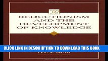 [PDF] Reductionism and the Development of Knowledge (Jean Piaget Symposia Series) Popular Collection