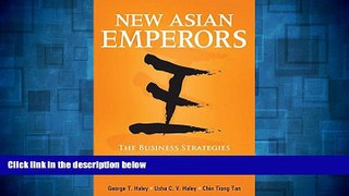 Must Have  New Asian Emperors: The Business Strategies of the Overseas Chinese  READ Ebook Full