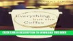 Collection Book Everything but the Coffee: Learning about America from Starbucks