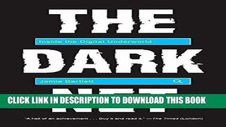 [Download] The Dark Net: Inside the Digital Underworld Hardcover Online
