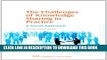 [PDF] The Challenges of Knowledge Sharing in Practice: A Social Approach (Chandos Information